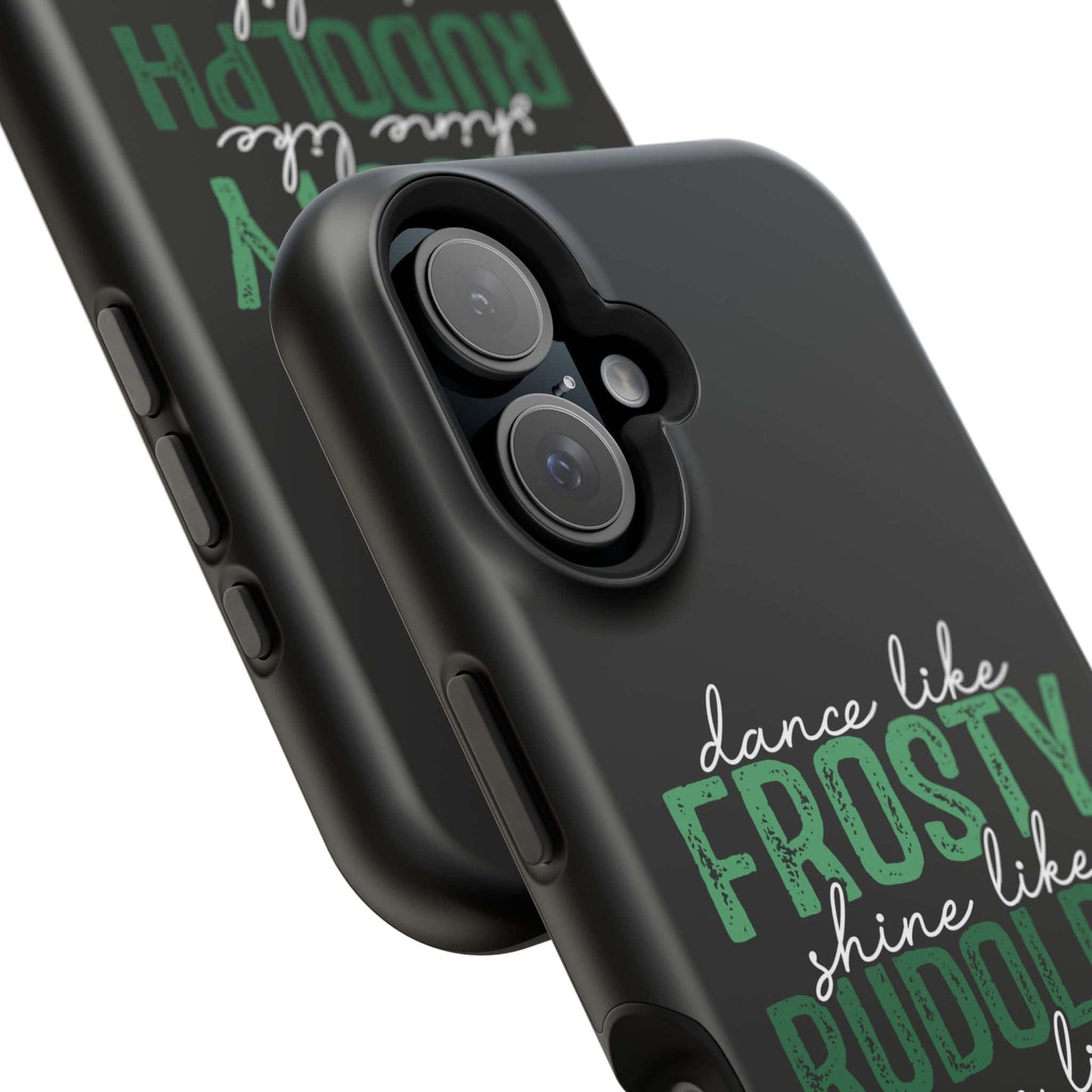 Dancy Like Frosty | Love Like Jesus | Magnetic Tough iPhone Cases