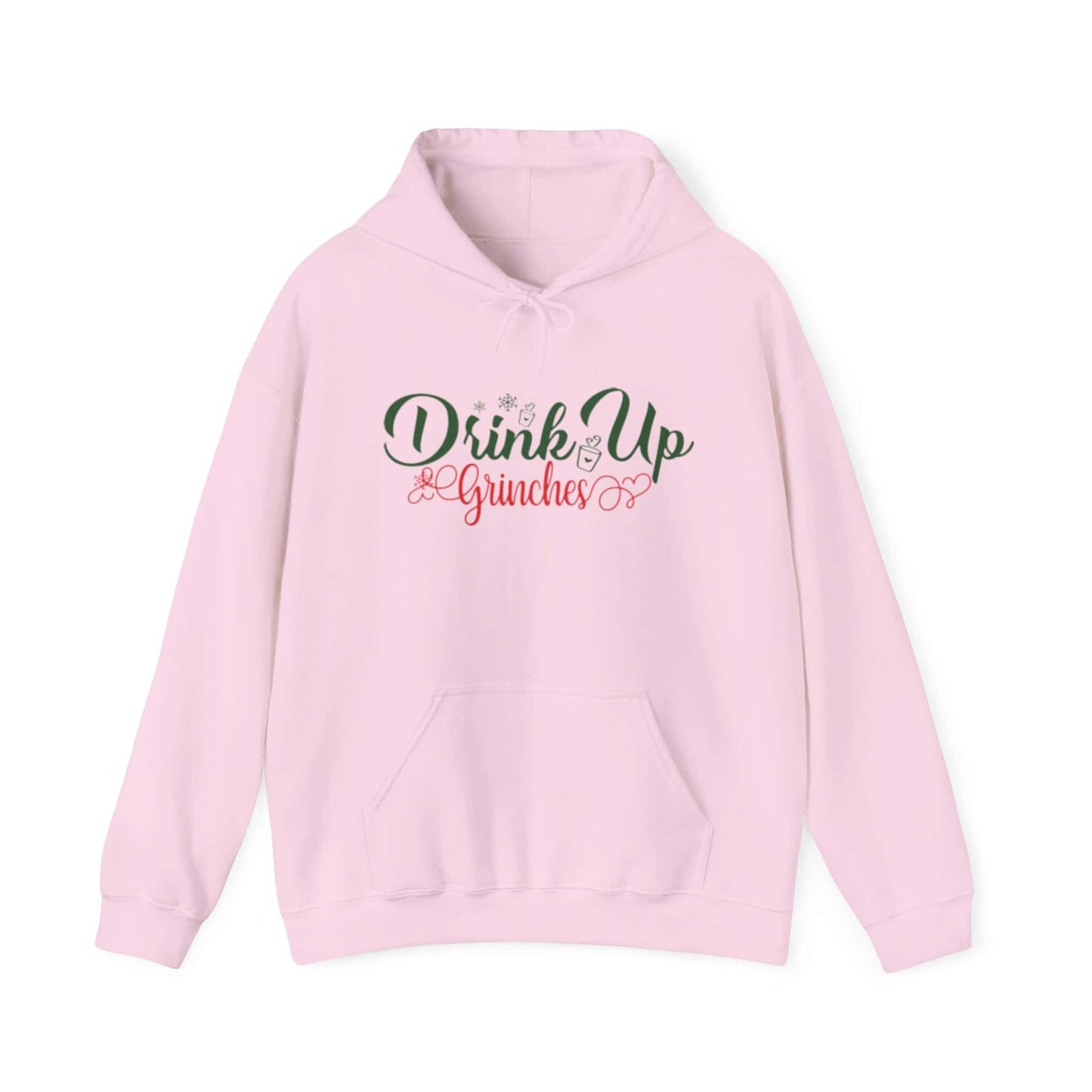 Drink up Grinches | Hooded Sweatshirt