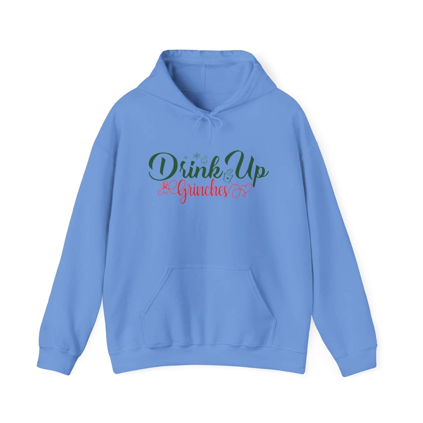 Drink up Grinches | Hooded Sweatshirt