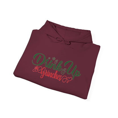 Drink up Grinches | Hooded Sweatshirt