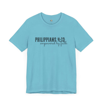 Philippians 4:13 | Unisex Jersey Short Sleeve Tee