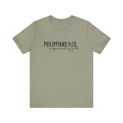 Philippians 4:13 | Unisex Jersey Short Sleeve Tee