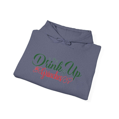 Drink up Grinches | Hooded Sweatshirt