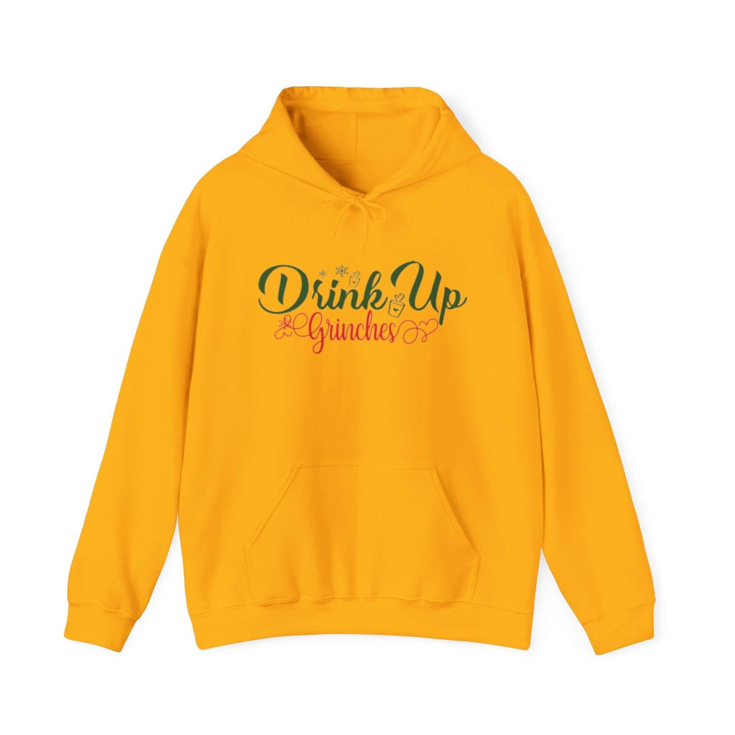 Drink up Grinches | Hooded Sweatshirt