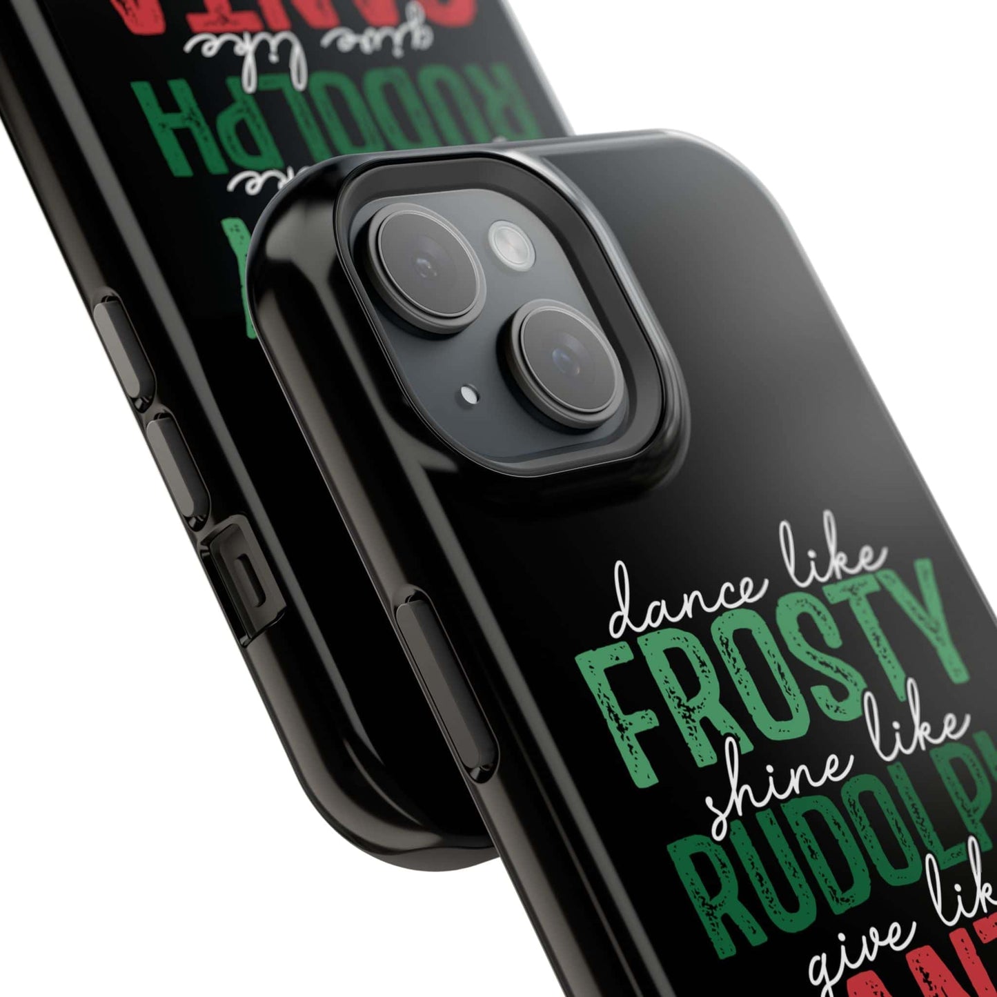 Dancy Like Frosty | Love Like Jesus | Magnetic Tough iPhone Cases