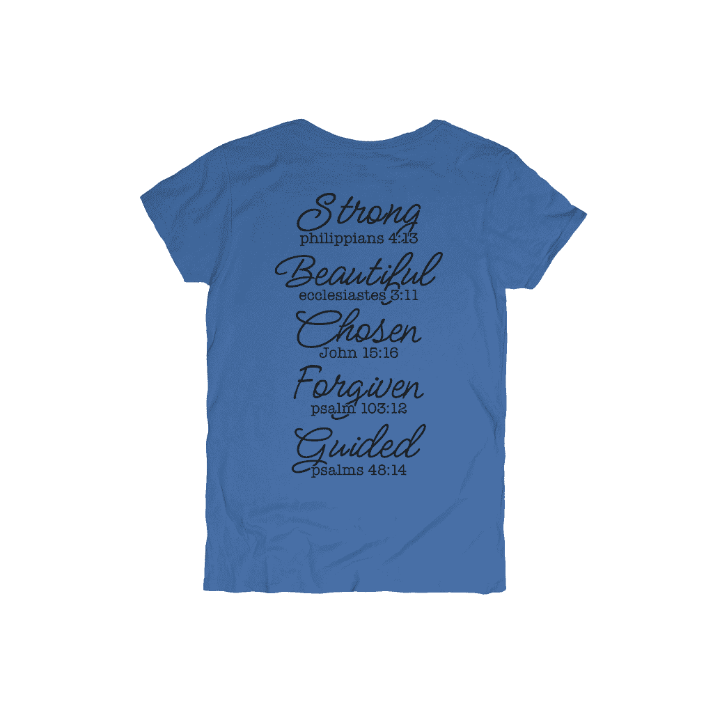 God Says I am | Beautiful • Chosen • Forgiven | Shirt