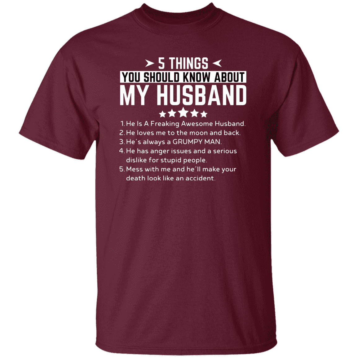 5 Things You Should Know About My Husband  | T-Shirt