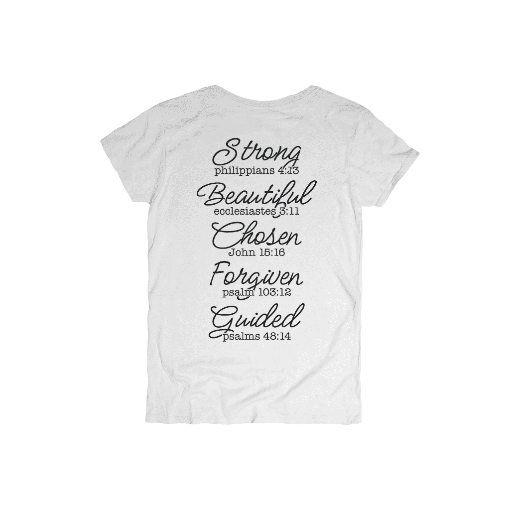 God Says I am | Beautiful • Chosen • Forgiven | Shirt