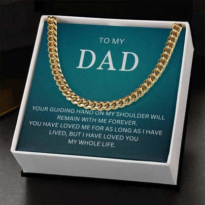 To My Dad | Cuban Link Chain