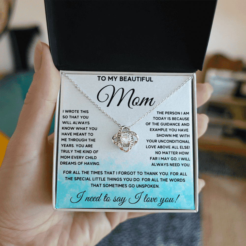 To my Beautiful Mom! | Love Knot Necklace