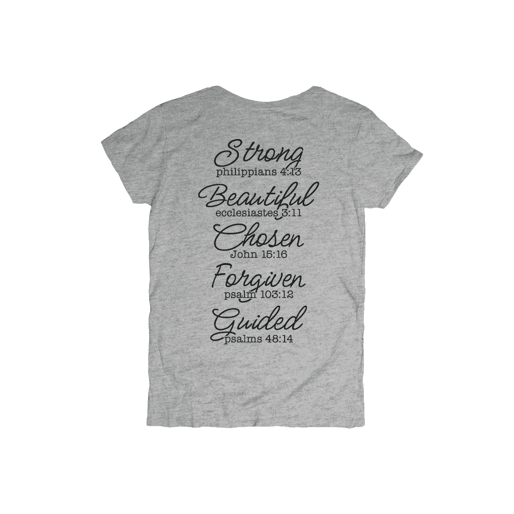 God Says I am | Beautiful • Chosen • Forgiven | Shirt